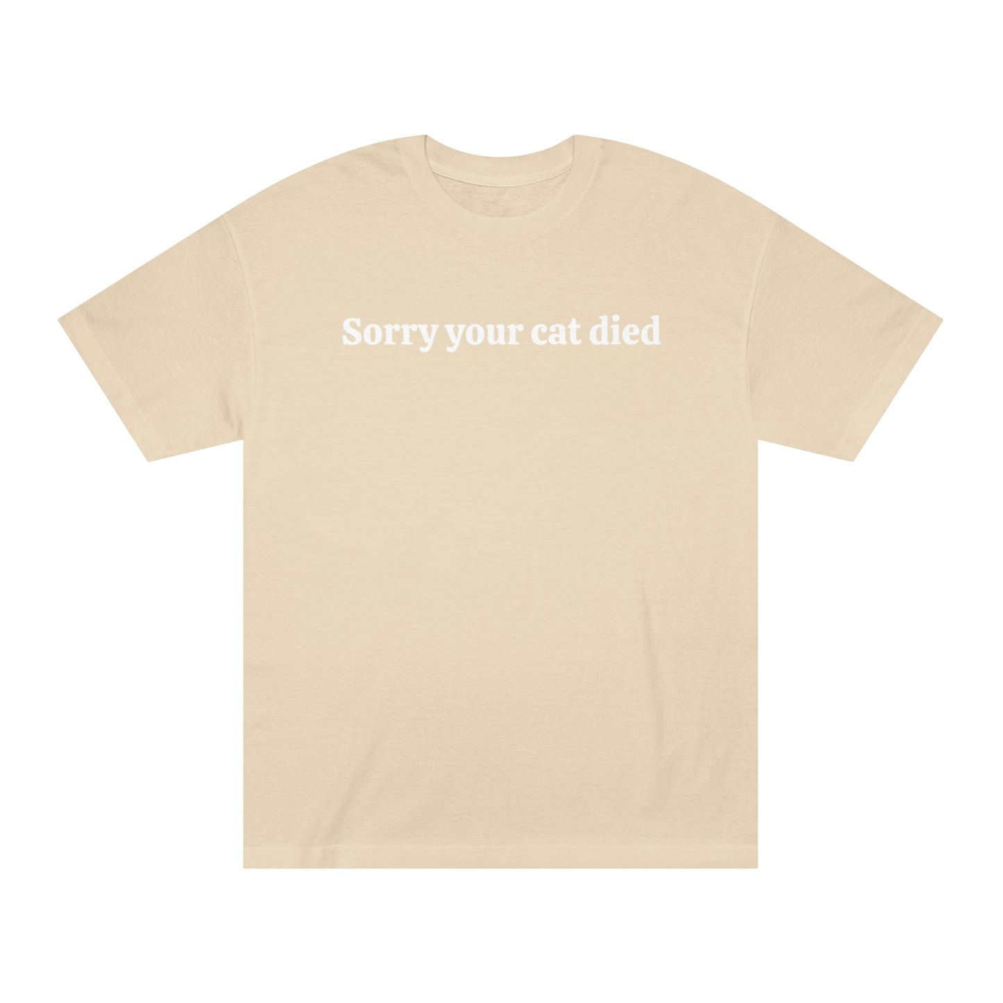 Sorry your cat died